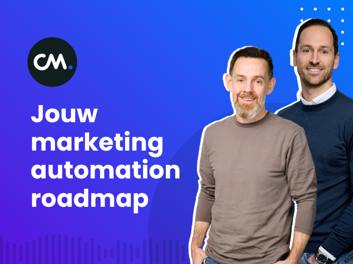 Webinar: Jouw marketing automation roadmap